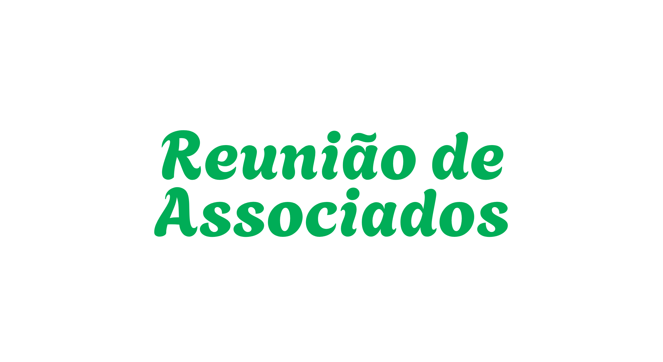 REUNIÃO DE ASSOCIADOS
